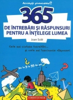 365 de intrebari si raspunsuri pentru a intelege lumea