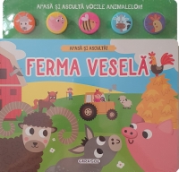 Apasa si asculta - Ferma vesela