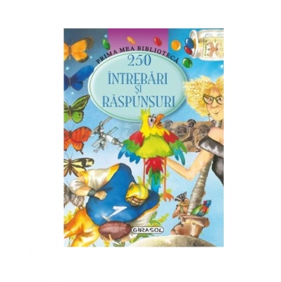 250 intrebari si raspunsuri