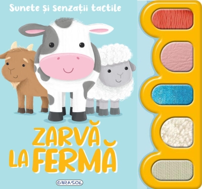 Sunete si senzatii tactile - Zarva la ferma