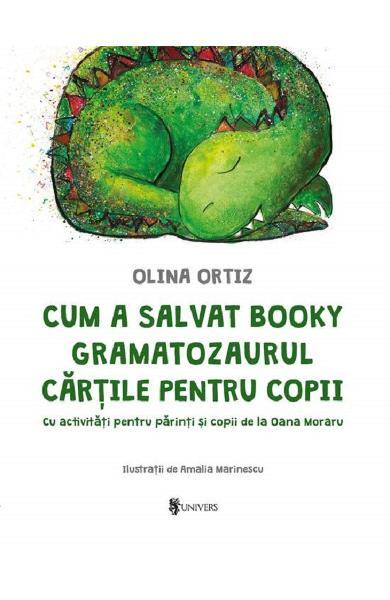 Cum a salvat Booky Gramatozaurul cartile pentru copii