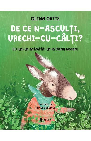 De ce n-asculti, Urechi-cu-Calti?